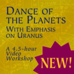 Dance of the Planets, with Emphasis on Uranus, by Georgia Stathis